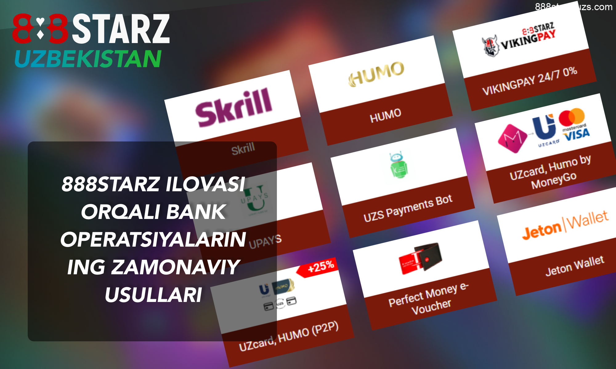 888Starz app oroqali bank olish usullari Oʻzbekiston