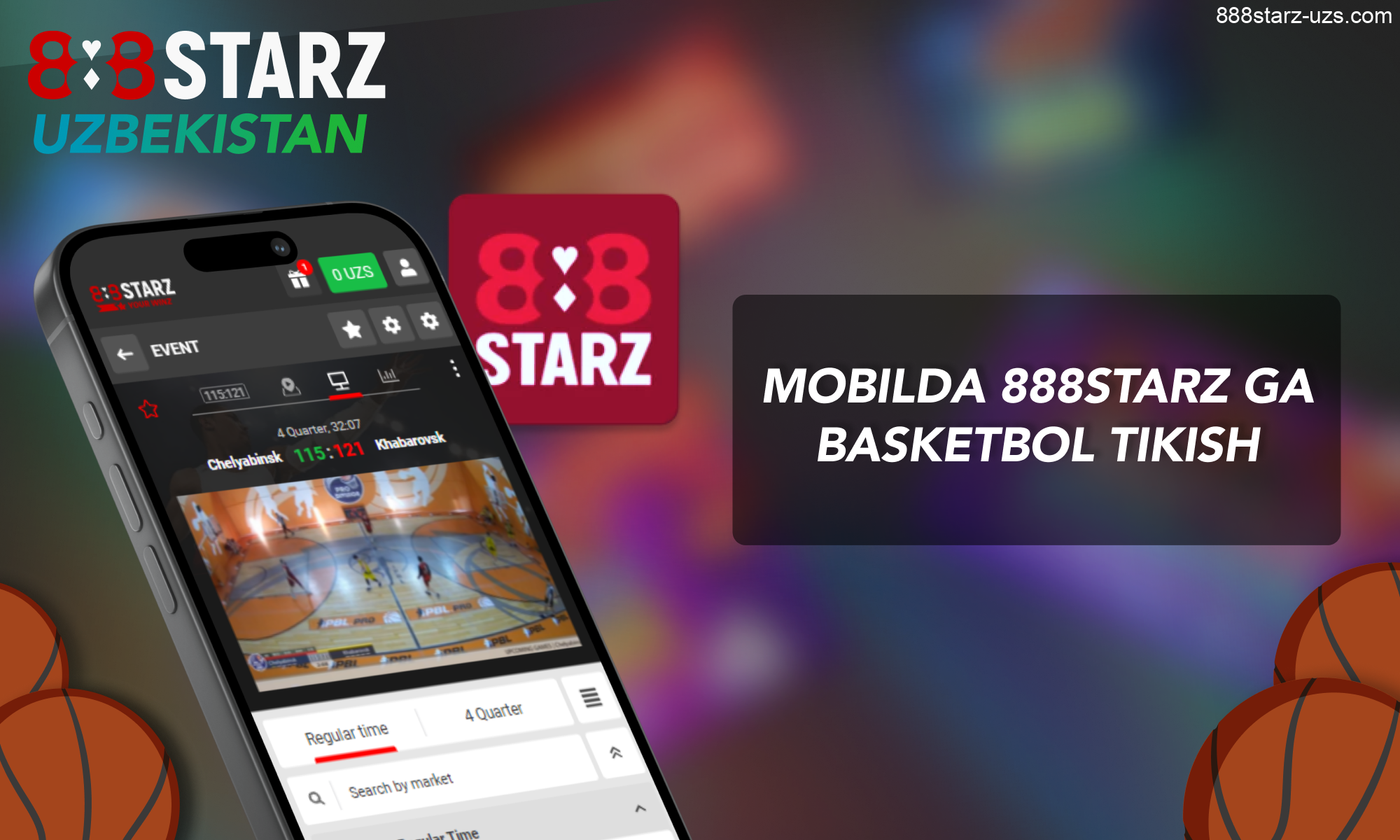 888Starz oʻzbek tikuvchilari uchun - mobil ilova yordamida basketbolga pul tikish