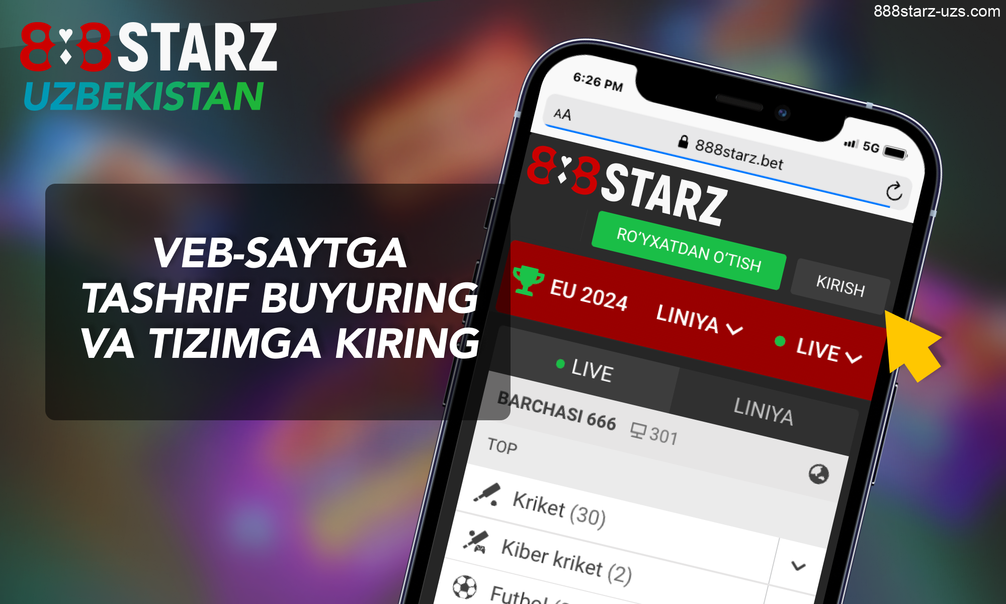 888Starz iOʻzbekiston- veb-saytga kiring va tizimga kiring