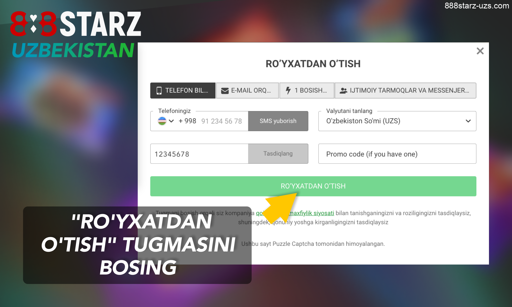 888Starz Uzbekistan veb-saytida yangi akkaunt yaratish uchun “Ro‘yxatdan o‘tish” tugmasini bosing