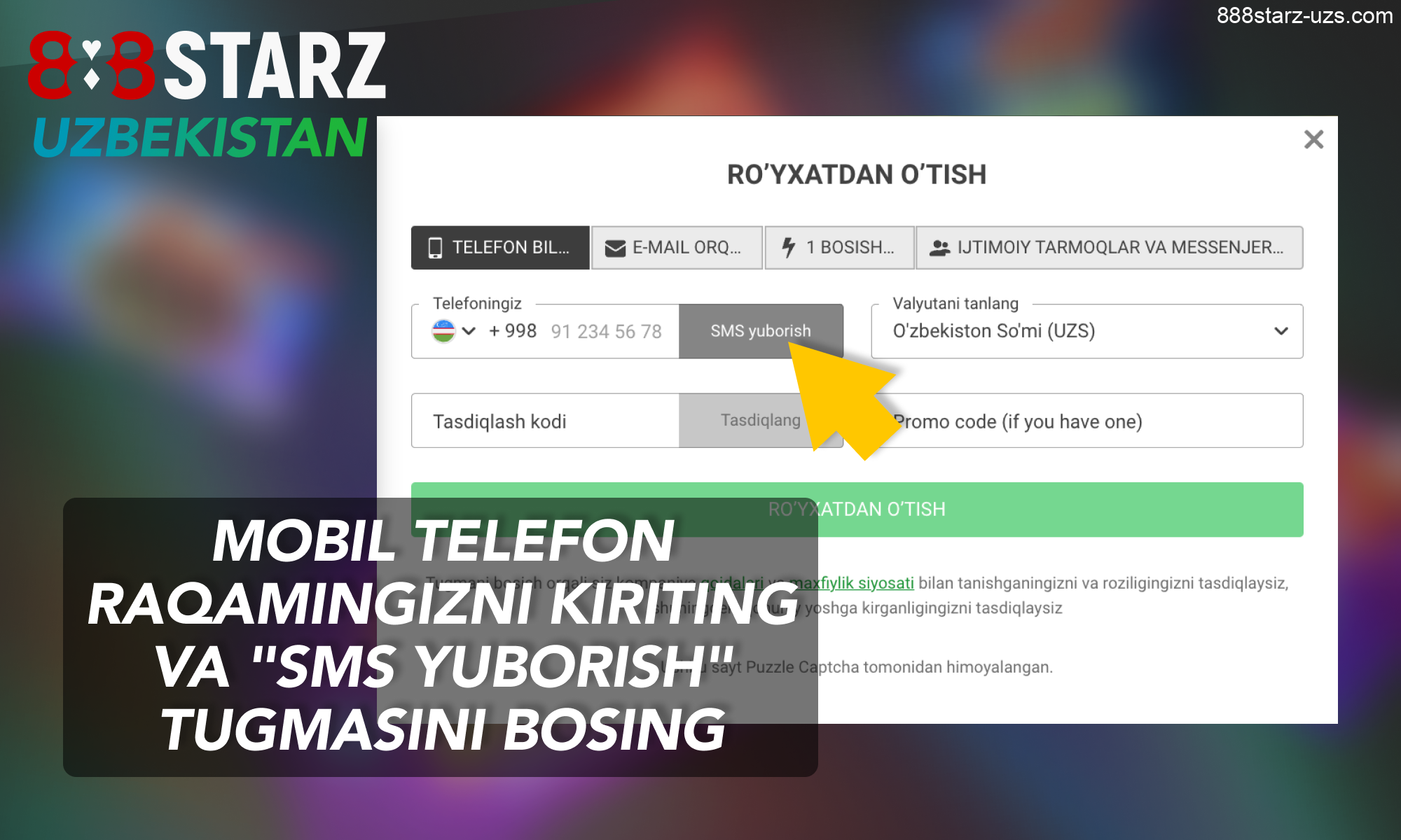 888Starz Uzbekistan veb-saytida roʻyxatdan oʻtish uchun “Kod olish” tugmasini bosing